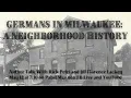 Germans in Milwaukee A Neighborhood History