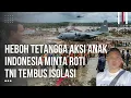 Aksi Unik Anak Indonesia Minta Roti Bikin Malaysia Heboh, Prabowo Kerahkan Pasukan Tembus Isolasi