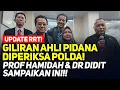 Lagu LIVE! UPDATE RRT! GILIRAN AHLI PIDANA DIPERIKSA POLDA! PROF HAMIDAH \u0026 DR DIDIT SAMPAIKAN INI!!