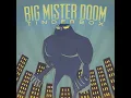 Wilderness - Big Mister Doom