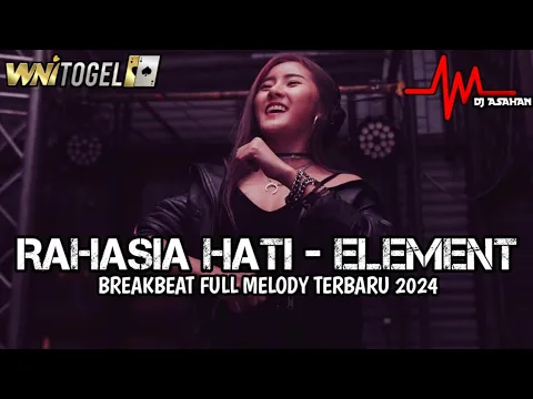 Download MP3 DJ Rahasia Hati Breakbeat Full Melody Terbaru 2024 ( DJ ASAHAN ) SPESIAL REQ WNITOGEL