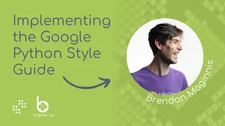 How We Implemented the Google Python Style Guide As Code Brighton Py
