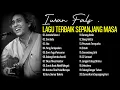 Lagu Iwan Fals Lagu Terbaik Sepanjang Masa