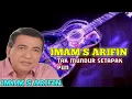Download Lagu IMAM S ARIFIN - TAK MUNDUR SETAPAK PUN