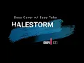 Halestorm - Back From The Dead (Bass Cover w/ Bass Tabs)