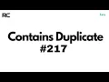 LeetCode 217 - Contains Duplicate Arrays Hashing DSA Python