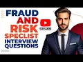 Risk Analyst Fraud Analyst interview questions and answers