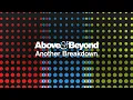 Download Lagu Above \u0026 Beyond - Another Breakdown