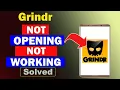 Fix Grindr App Not Opening Not Working Not Responding Problem