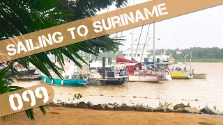 Sailing to the Amazon Rainforest up the Suriname River. Ep 99