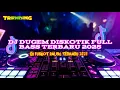 Download Lagu DJ DUGEM DISKOTIK FULL BASS 2025-🎵PALING BANYAK DICARI❗TRENDING 2025