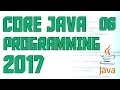 Core Java Programming 2017 Creating project and class in eclipse