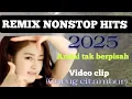 Download Lagu Remix dangdut nonstop hits 2025//Andai tak berpisah//dengan pemandangan Curug citambur