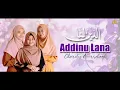Download Lagu Addinu Lana | Banjari Habsy Cover | Choirotus Ainurrohmah