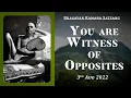 Lagu 436. Bhagavan Ramana Satsang - You are the Witness of Opposites.