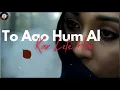 Chalo Ek Bar Phir Se Ajnabi Ban Jaye – New Female Version | Sad Hindi Song |  Cover Song  | #sadsong