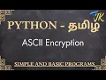 Python program to encrypt text through ASCII