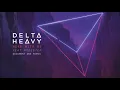 Delta Heavy - Here With Me ft. Modestep (Document One Remix)