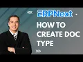 How to Create Doctype in ERPNext Easy Tutorial 2025