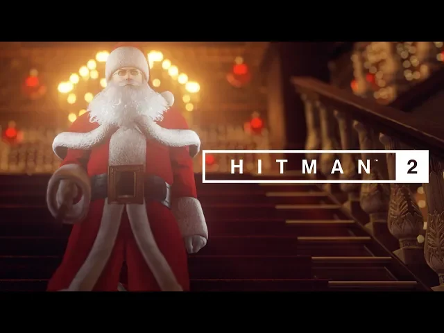 HITMAN 2 - Holiday Hoarders Trailer