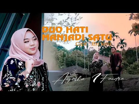 Download MP3 Duo Hati Manjadi Satu  - Ifandra Feat Ayesha  (Official Music Video)