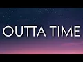 Bryson Tiller - Outta Time Ft Drake OneLyrics