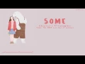 Download Lagu [Vietsub/Han/Rom] 소유(SoYou) X 정기고(JunggiGo) - 썸(Some) feat. 긱스 릴보이 (Lil Boi of Geeks)