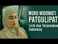 Download Lagu WORO WIDOWATI - PATGULIPAT | Lirik Lagu + Terjemahan Indonesia