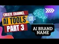 AI Content Generator - Brand Name Generator Part 3