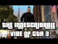 Download Lagu The Indescribable Vibe of GTA 3