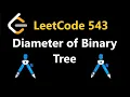 Diameter of Binary Tree - Leetcode 543