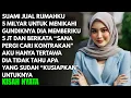 Download Lagu DIAM DIAM SUAMIKU JUAL RUMAHKU 5 MILYAR LALU MENCERAIKANKU - DIA TAK TAHU APA YANG SUDAH \