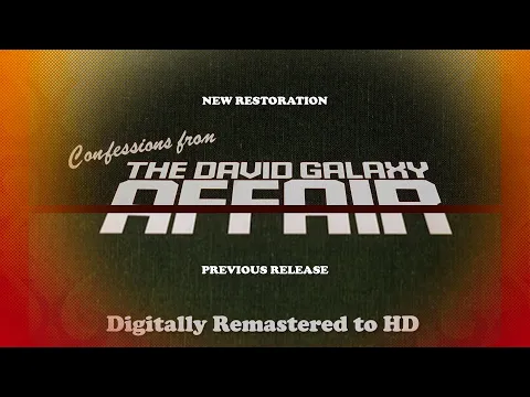 Confessions of the David Galaxy Affair   Restoration Comparision