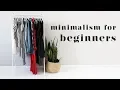 BEGINNER S GUIDE TO MINIMALISM 10 Top Tips to Get Started