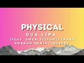 Dua Lipa - "Physical" (feat. Gwen Stefani) [Mark Ronson Remix] [Mixed]