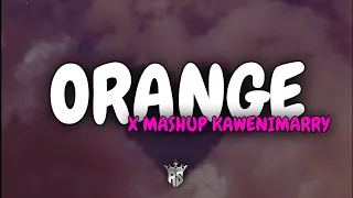 Download DJ ORANGE X MASHUP KAWENIMARRY MENGKANE VIRAL TIK TOK MP3