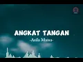 Download Lagu Angkat Tangan - Asila Maisa (lirik) Cover