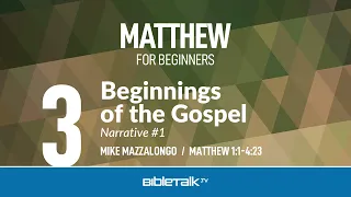 Beginnings of the Gospel