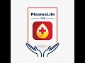 PlasmaLife - Blood Plasma Donation App