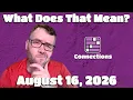 What Does That Mean - Connections