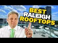 Best ROOFTOP Bars and Restaurants in Raleigh North Carolina
