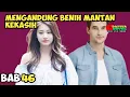 Download Lagu BAB 46 KAILA KENAPA?