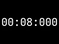 Countdown timer 8 seconds 00 08 000 - White on black with milliseconds