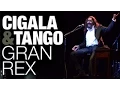 Lagu Diego El Cigala. Cigala \u0026 Tango. Concierto Teatro Gran Rex de Buenos Aires