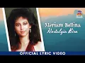 Download Lagu Meriam Bellina - Nostalgia Biru (Official Lyric Video)