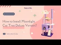 Moonlight Cat Tree Deluxe Version Installation Guide Happy Polly
