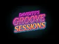 Davisito's Groove Sessions 004