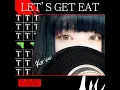 Let's Get Eat (Kor Ver.)