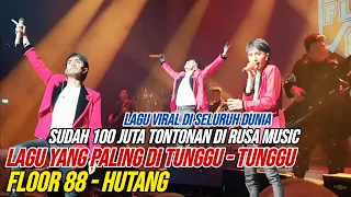 Floor 88 - HUTANG 《viral》 (LIVE) | Konsert Dream Festival Collaboration Vol.2 2023 Zepp Kuala Lumpur