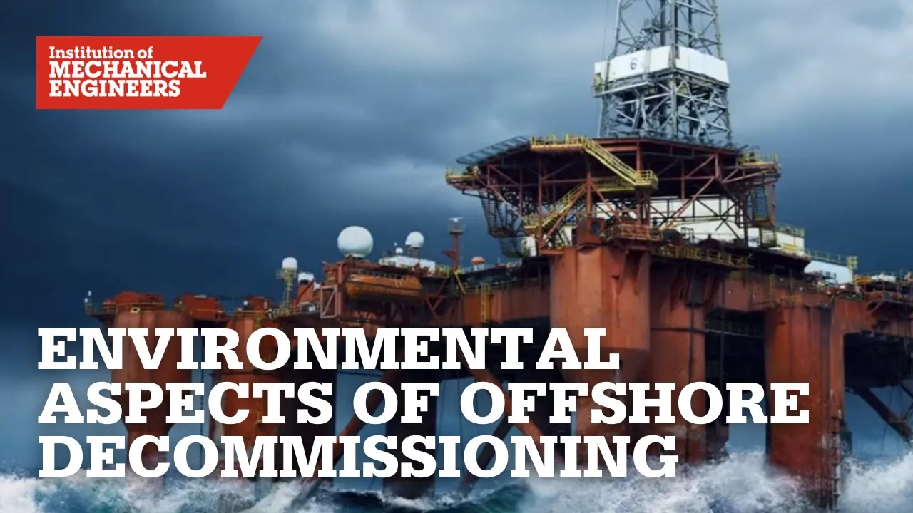The Environmental Aspects of Offshore Decommissioning